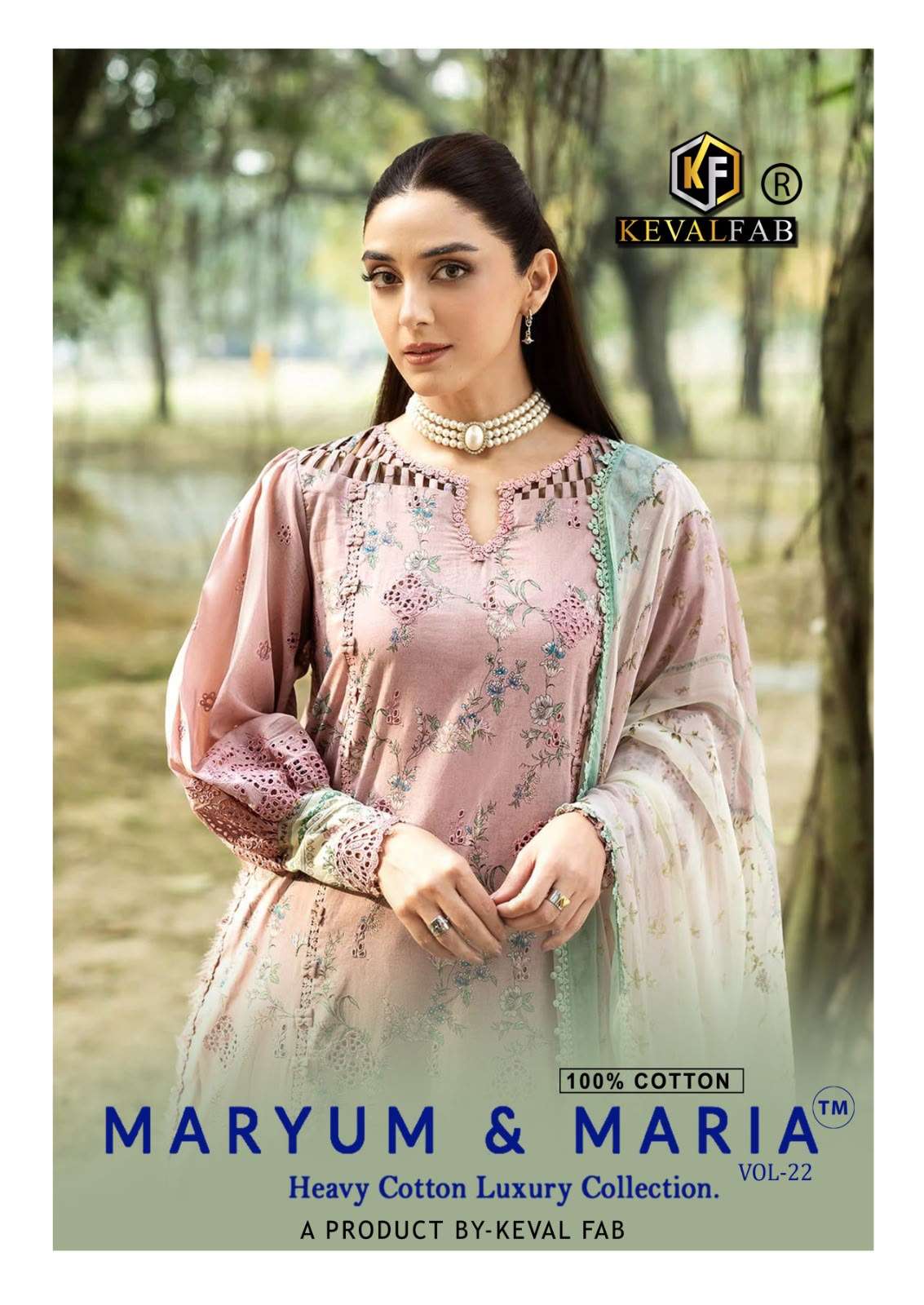 MARYUM & MARIA VOL - 22 BY KEVAL FAB